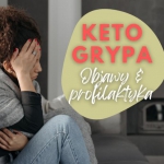 KETO grypa...