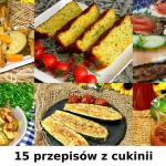 Co zrobić z cukinii? 15...