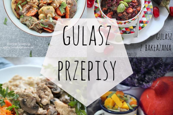 Gulasz – 15 najlepszych przepisów