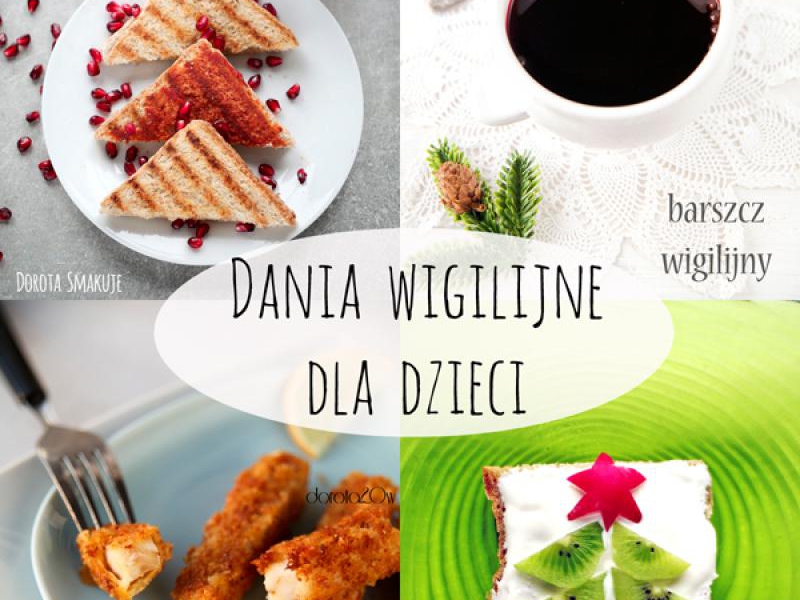 Dania wigilijne dla dzieci