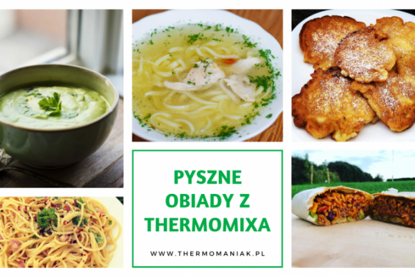 Propozycje obiadów Thermomix