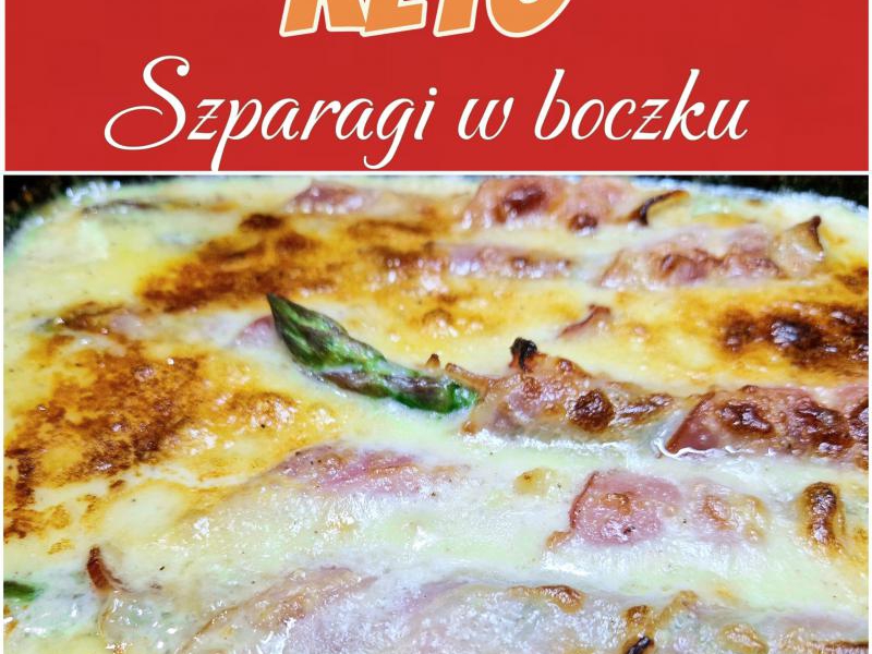 Szparagi w boczku zapiekane w sosie parmezanowo-czosnkowym