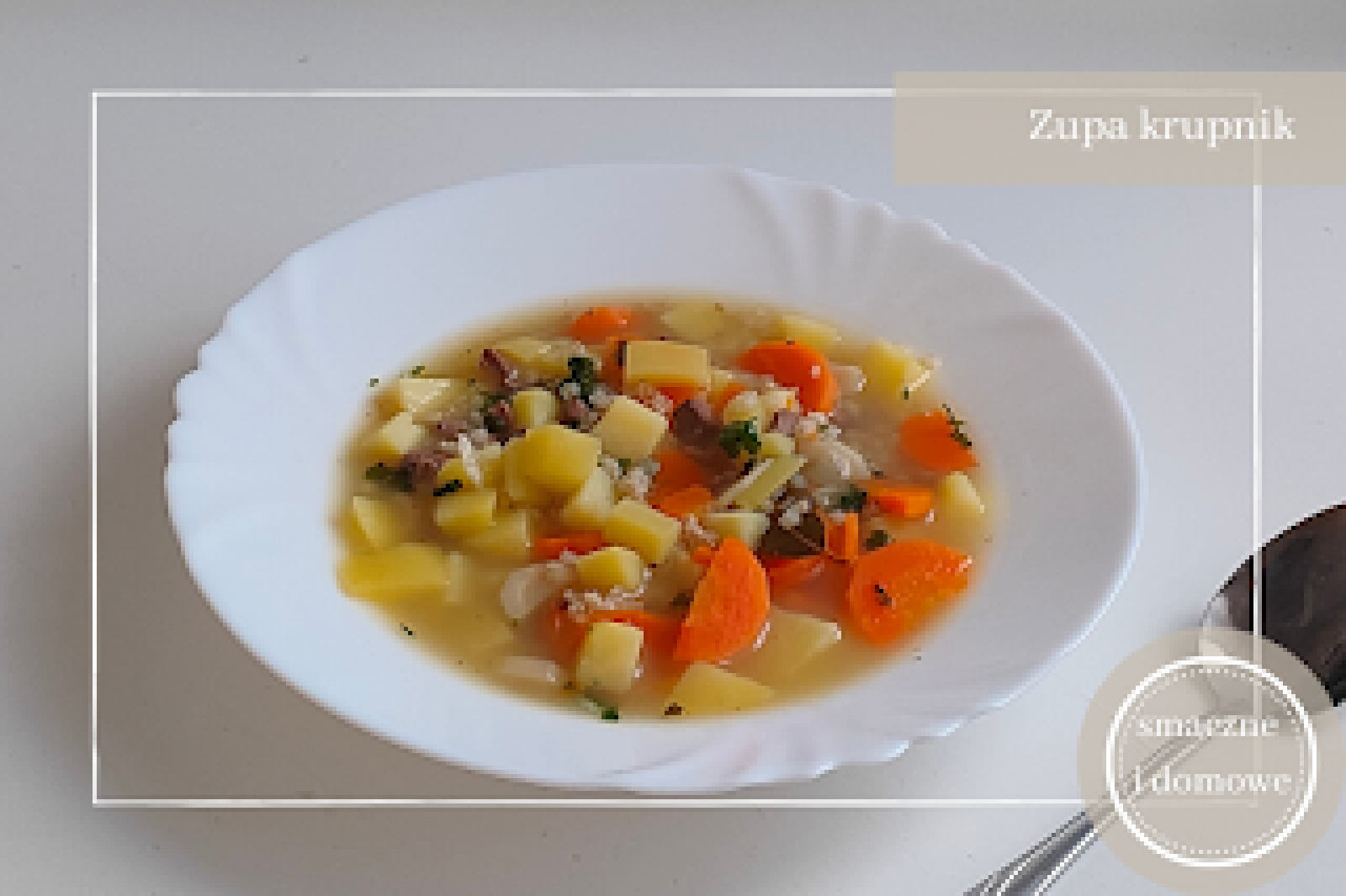 Tradycyjny krupnik na kurzych łapkach– przepis jak u babci. Sprawdzony sposób na sycący domowy obiad