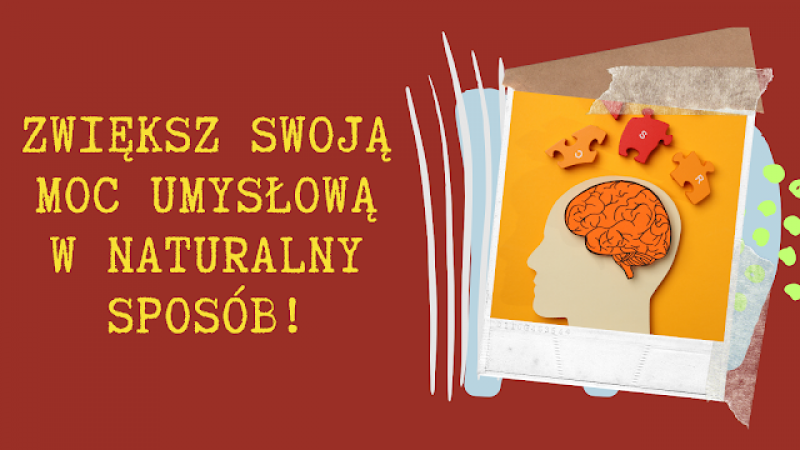 Zwiększ koncentrację i pamięć w 5 minut dziennie – bez chemii!