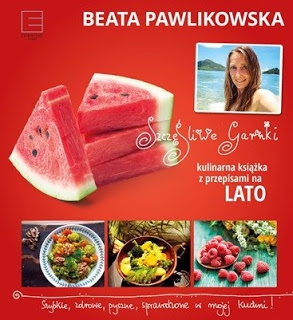 „Szczęśliwe garnki. Kulinarna książka z przepisami na lato , Beata Pawlikowska - recenzja
