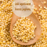 Jak ugotować kaszę...