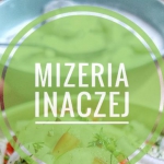MIZERIA INACZEJ...