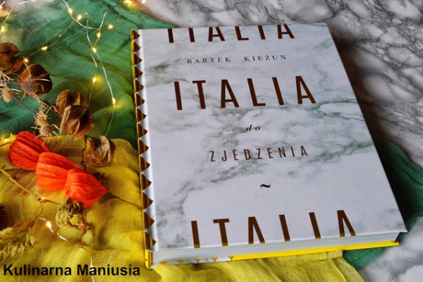 Italia do zjedzenia  recenzja książki