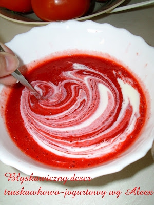 Błyskawiczny deser truskawkowo-jogurtowy wg Aleex