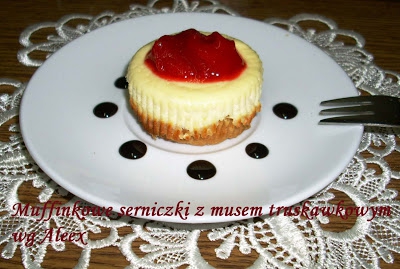 Muffinkowe serniczki z musem truskawkowym wg Aleex