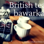 Herbata po brytyjsku czy...