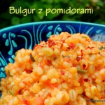 Bulgur z pomidorami