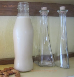 Mleko migdałowe ( almond milk )