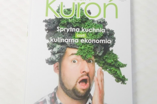 Sprytna kuchnia, czyli kulinarna ekonomia Jan Kuroń  - recenzja książki