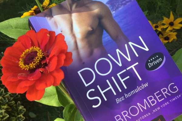 Down Shift. Bez hamulców  - recenzja książki