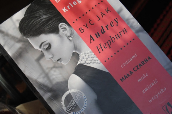 Być jak Audrey Hepburn  - recenzja książki