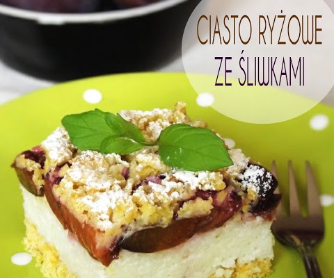 Ciasto ryżowe ze śliwkami