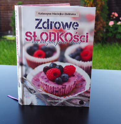 ZDROWE SŁODKOŚCI - RECENZJA