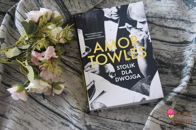 Stolik dla dwojga  Amor Towles