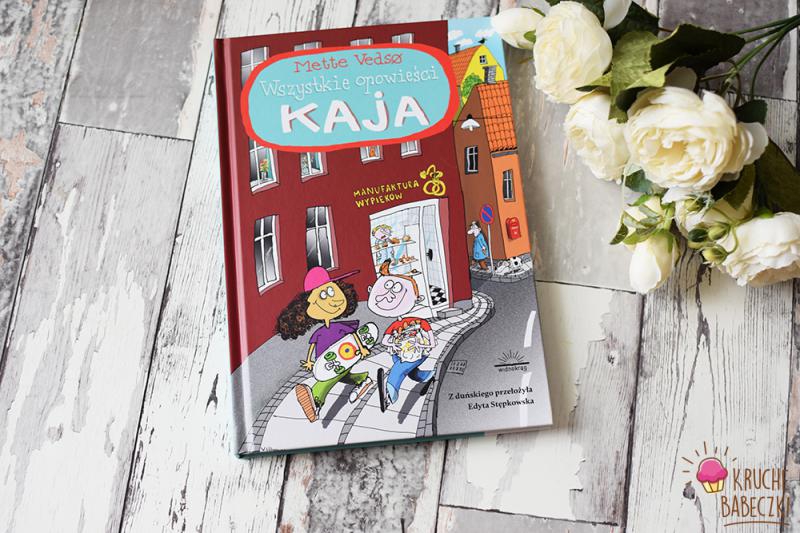 Wszystkie opowieści Kaja  Mette Vedso