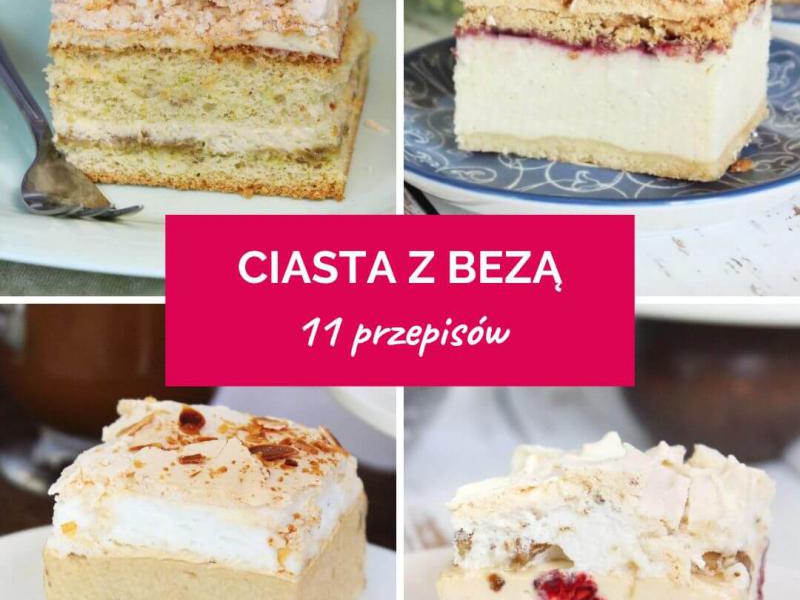 Sprawdzone ciasta z bezą – 11 przepisów