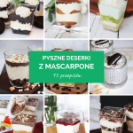 Deserki z mascarpone –...