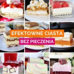 Efektowne ciasta bez...