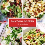 Te sałatki na co dzień...