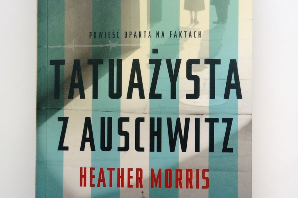 Heather Morris -  Tatuażysta z Auschwitz  recenzja