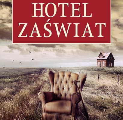 Przemysław Borkowski -  Hotel Zaświat
