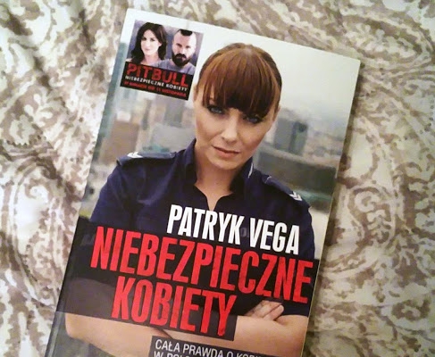 Patryk Vega -  Niebezpieczne kobiety