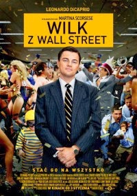 Wilk z Wall Street, czyli kawał dobrego kina!